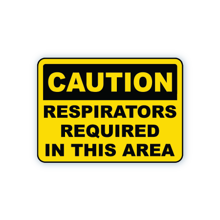 RESPIRATOR REQUIRED