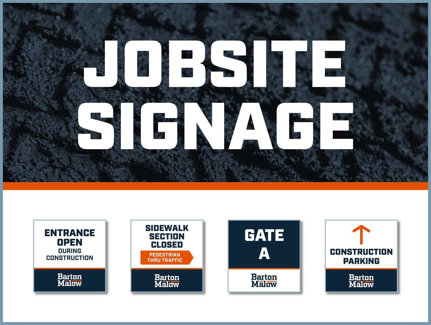 JOB SITE SIGNAGE