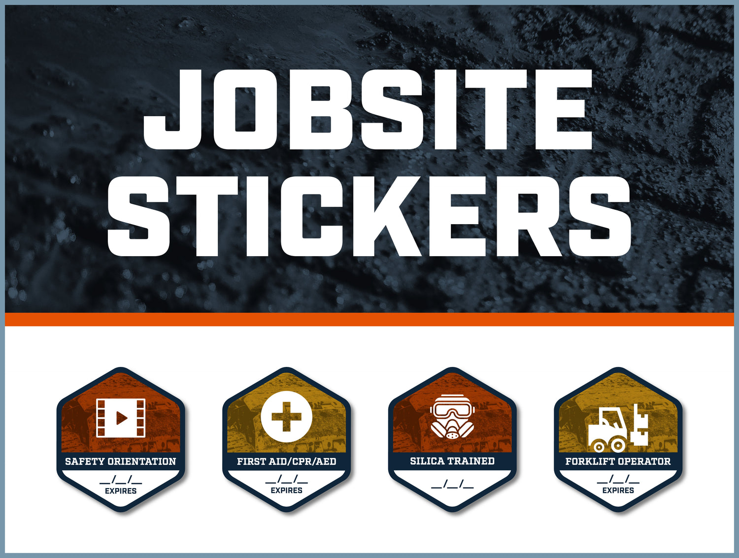 JOB SITE STICKERS
