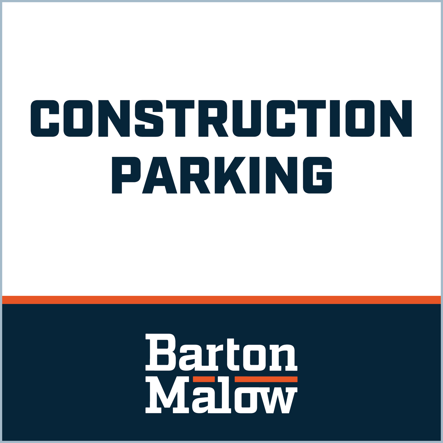 CONSTRUCTION PARKING