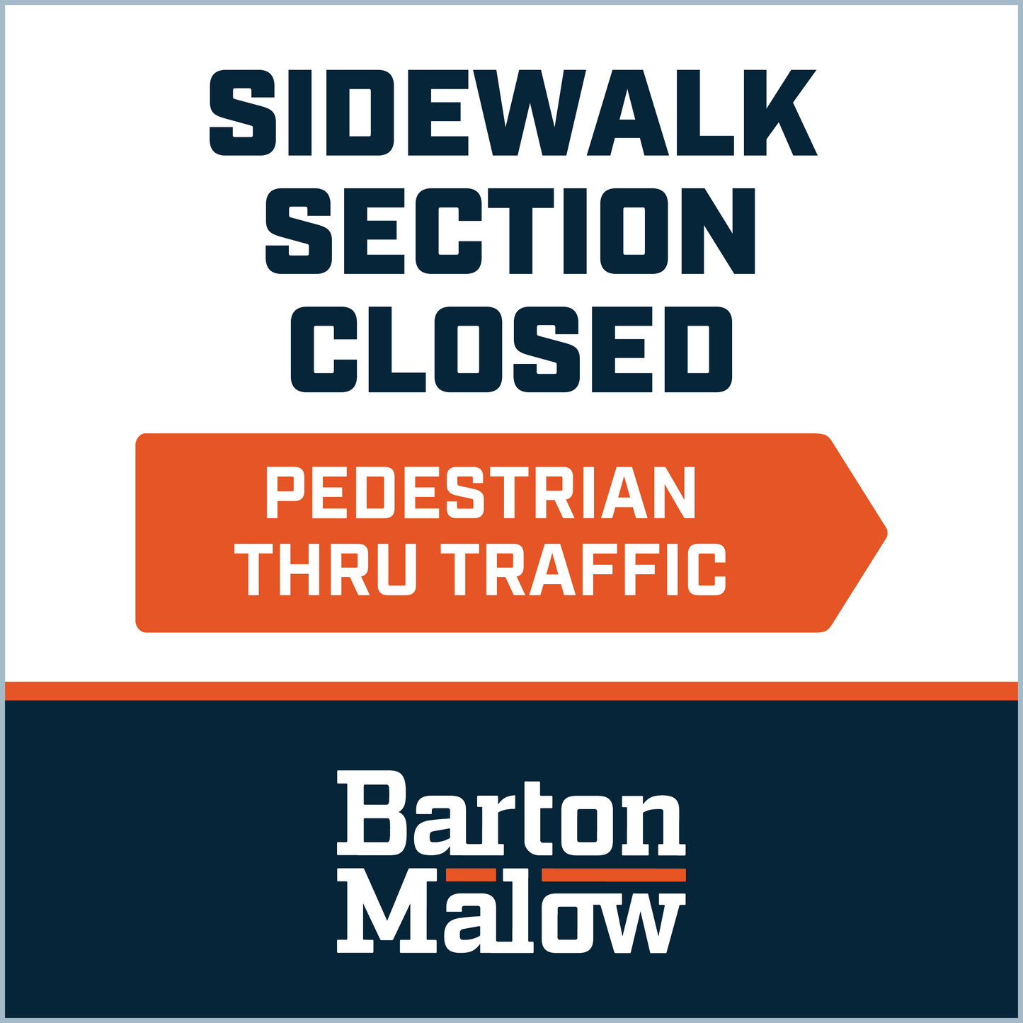 SIDEWALK SECTION CLOSED RIGHT POINTING