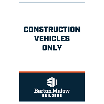 CONSTRUCTION VEHICLES ONLY