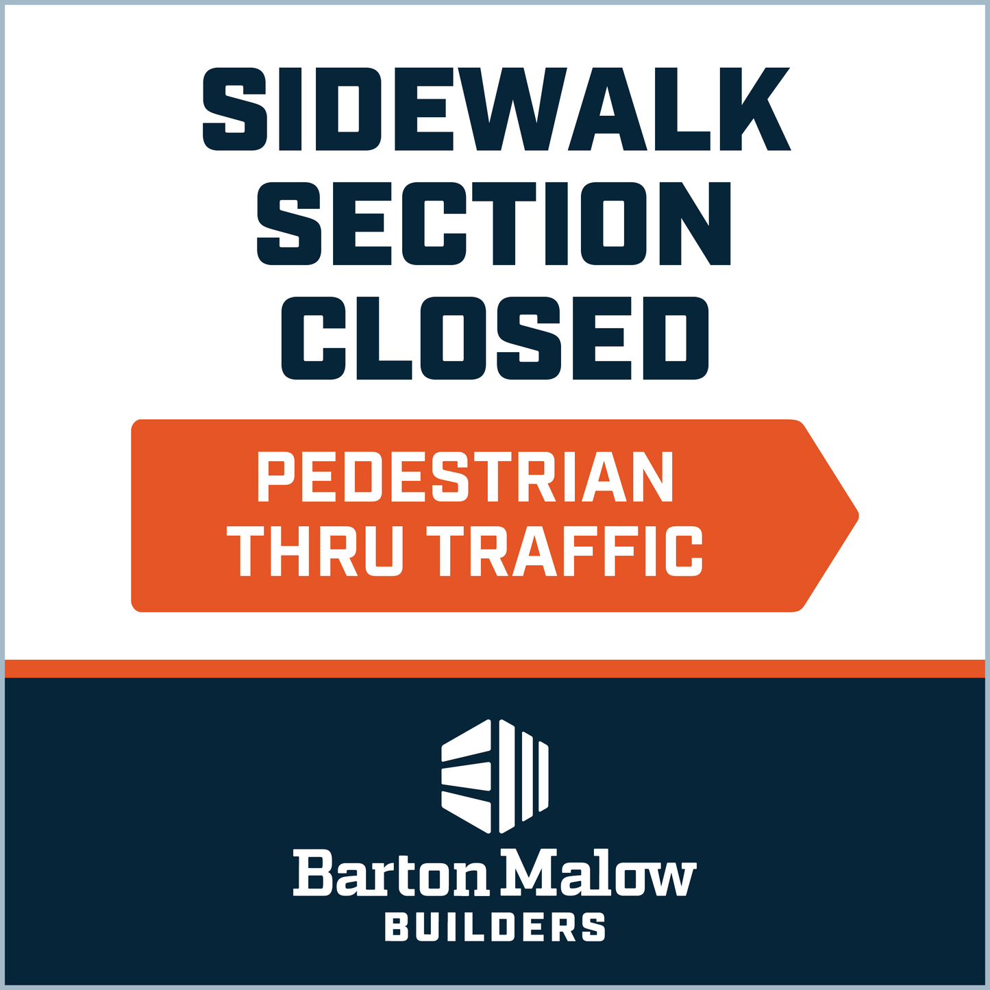 SIDEWALK SECTION CLOSED RIGHT POINTING