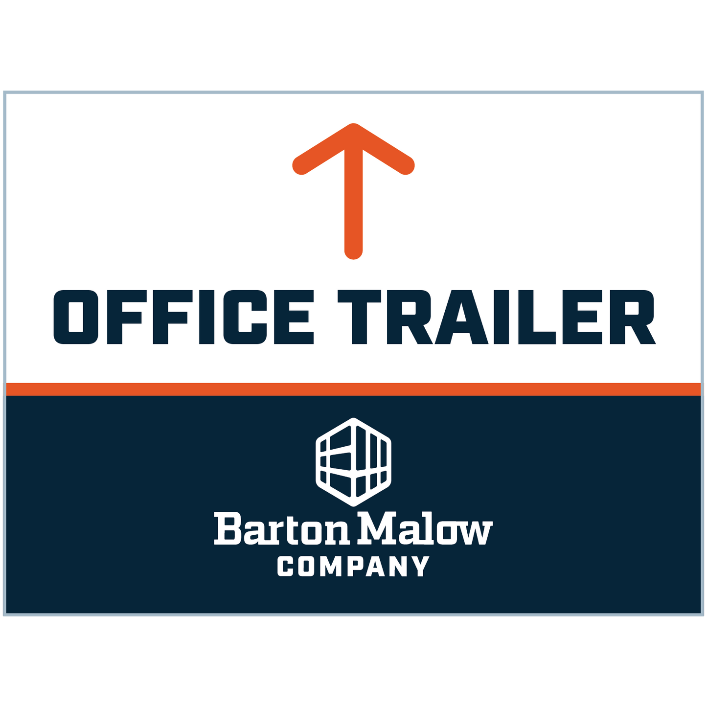 OFFICE TRAILER UP POINTING