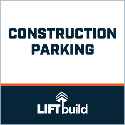 CONSTRUCTION PARKING